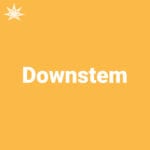 Downstem