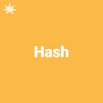 Hash