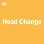 Head Change