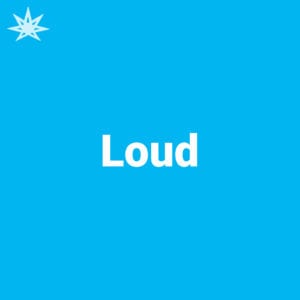 Loud