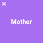 Mother